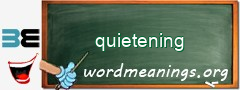 WordMeaning blackboard for quietening